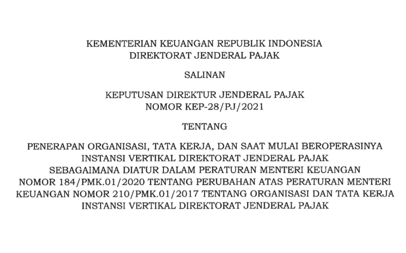 Keputusan Baru Dirjen Pajak Soal Reorganisasi Instansi Vertikal DJP