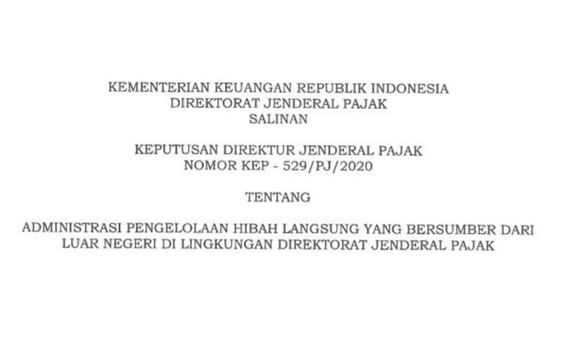 Keputusan Baru Dirjen Pajak Soal Hibah Langsung Luar Negeri di DJP