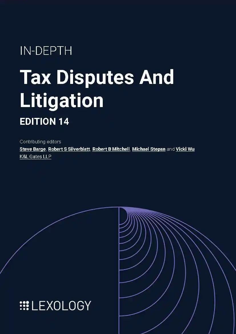 In-Depth: Tax Disputes & Litigation | DDTC